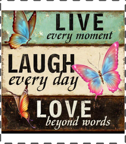 Diamond Painting Live Love Laugh 40x40cm eckig